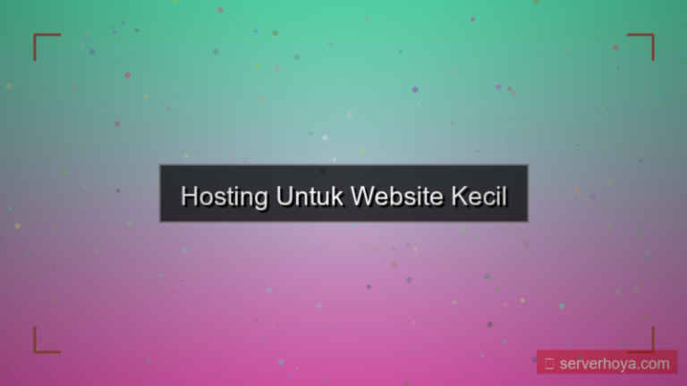 Hosting untuk website kecil