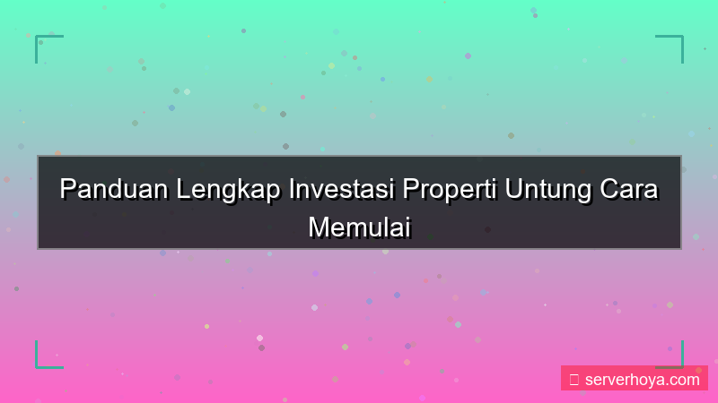 visual Investasi properti