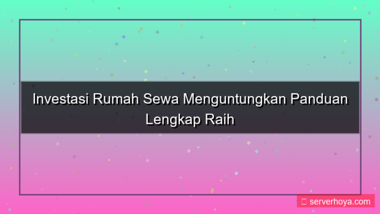 visual Investasi rumah sewa