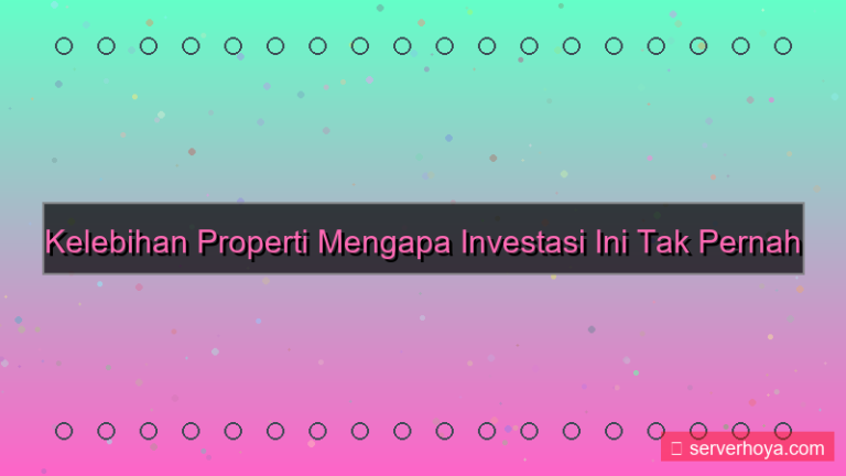 ilustrasi Kelebihan properti