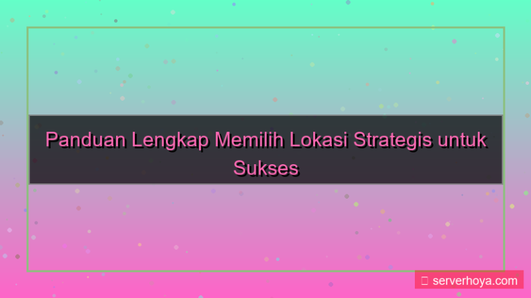 Lokasi strategis