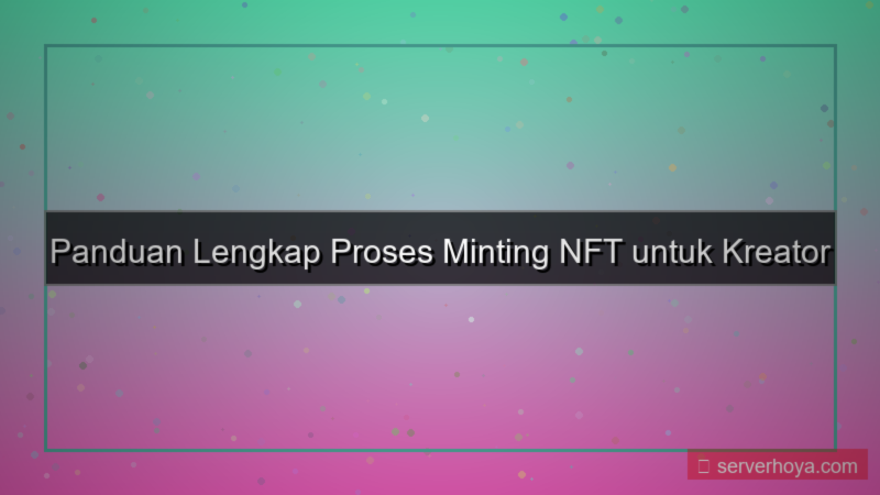 gambar NFT minting process