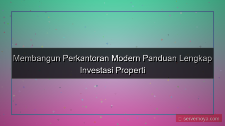 Pembangunan perkantoran