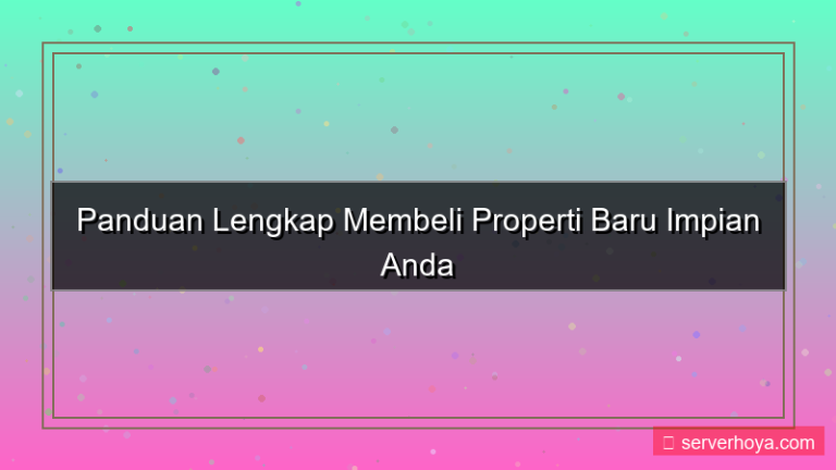 tampilan Pembelian properti baru
