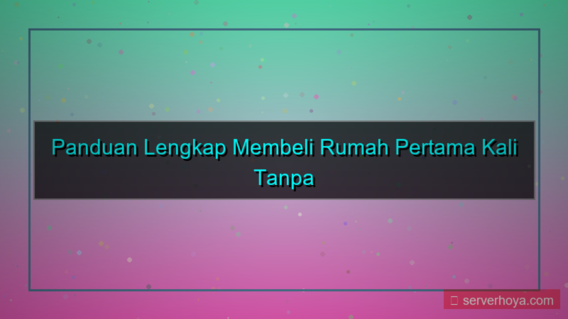 visual Pembelian rumah