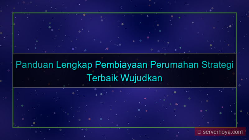 visual Pembiayaan perumahan