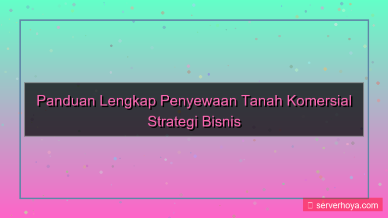 ilustrasi Penyewaan tanah komersial