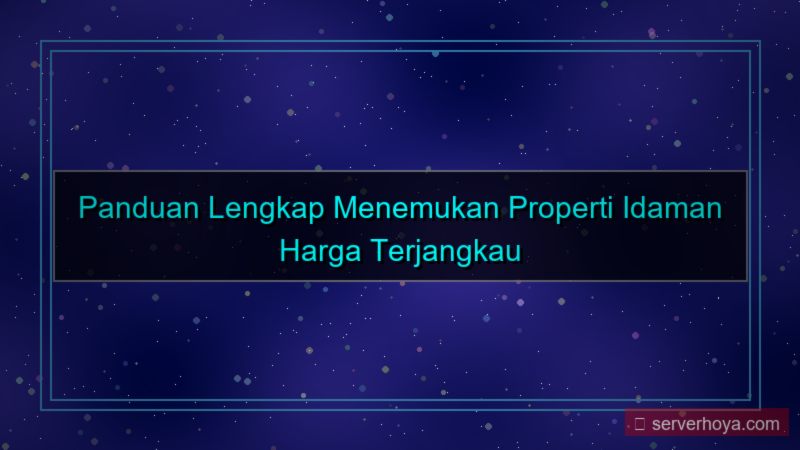 gambar Properti dengan harga terjangkau