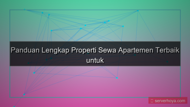 Properti sewa apartemen