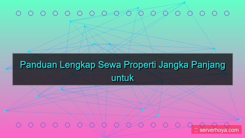Sewa properti jangka panjang
