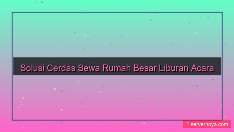 desain Sewa rumah besar