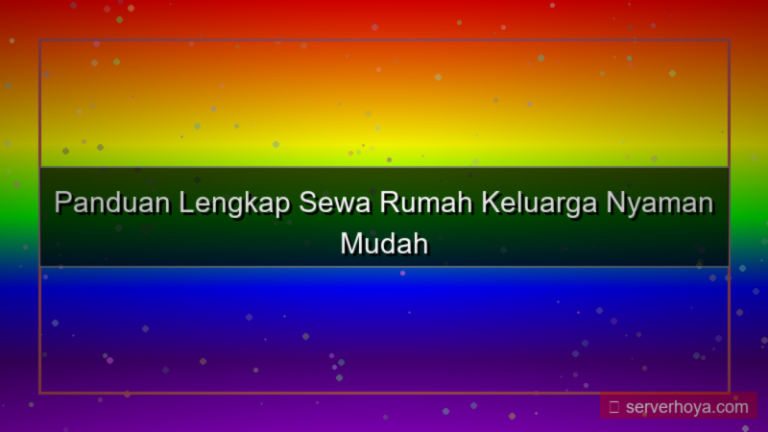 Sewa rumah keluarga
