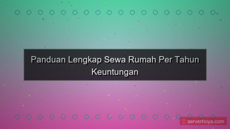 visual Sewa rumah per tahun