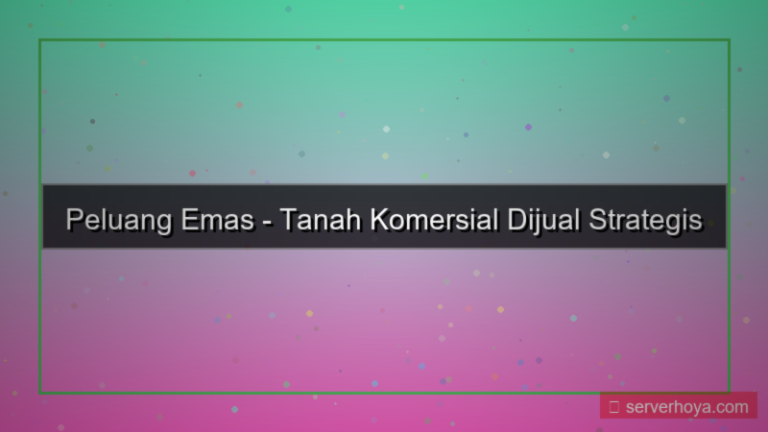 desain Tanah komersial dijual