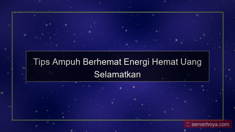 desain Tips berhemat energi