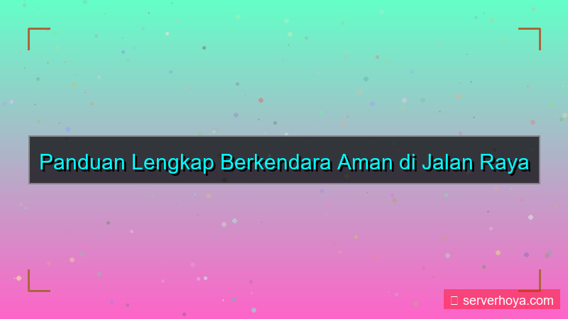 visual Tips berkendara aman