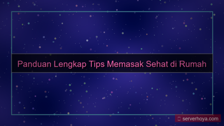 Tips memasak sehat