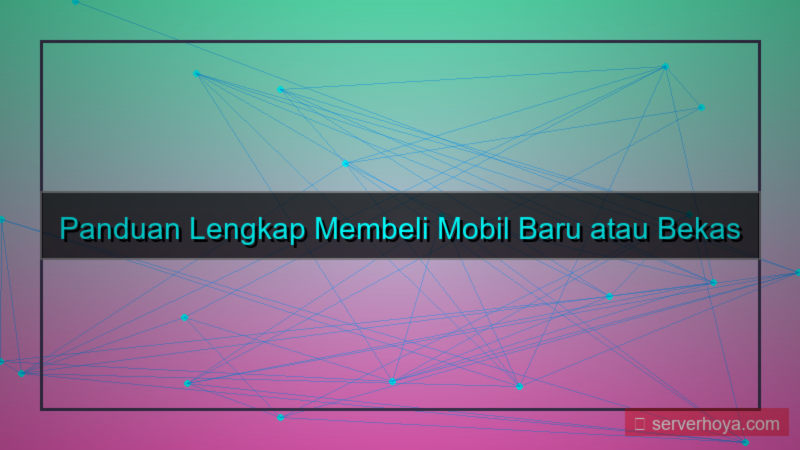 desain Tips membeli mobil