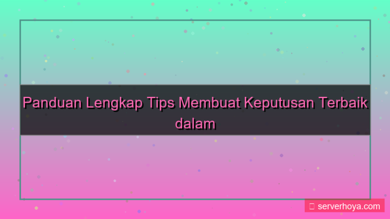 ilustrasi Tips membuat keputusan