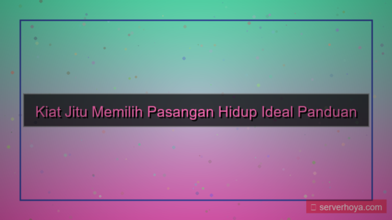 tampilan Tips memilih pasangan hidup