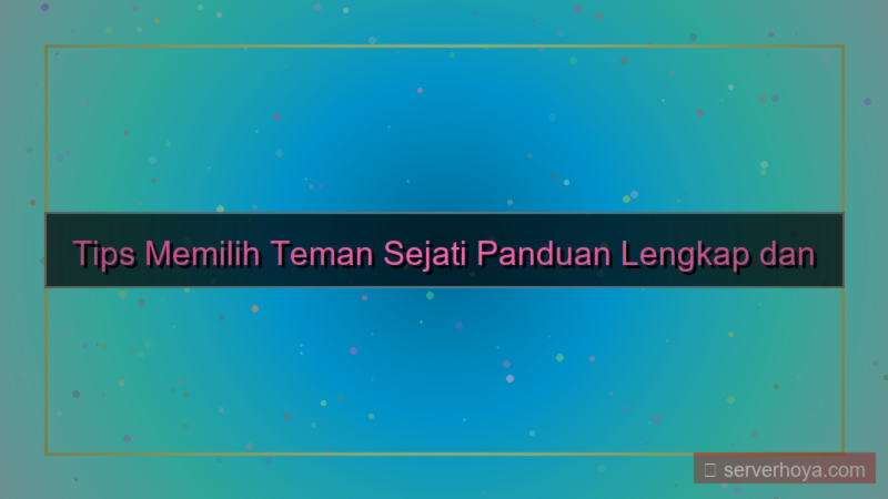 desain Tips memilih teman