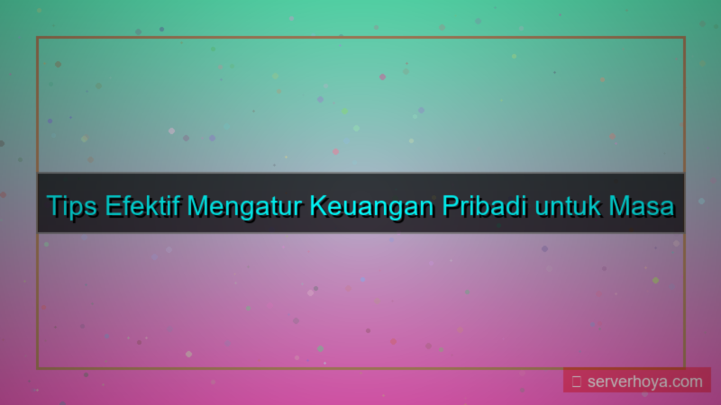 visual Tips mengatur keuangan