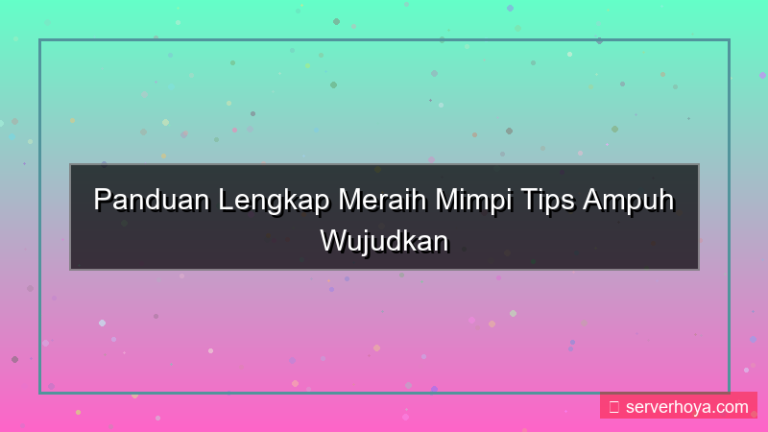 visual Tips mengejar impian