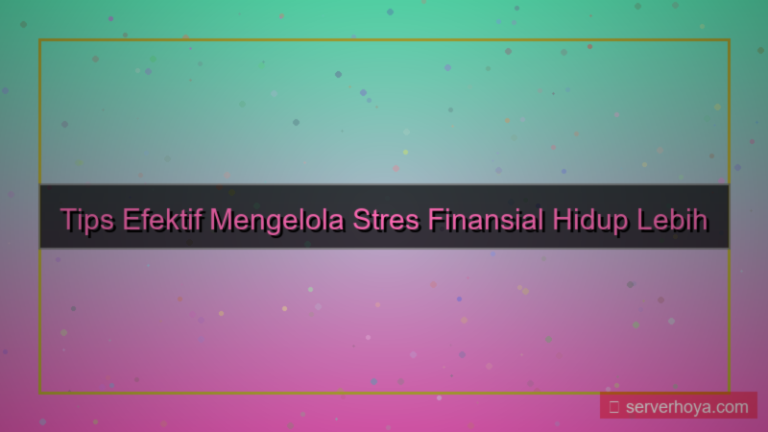 konten Tips mengelola stres finansial