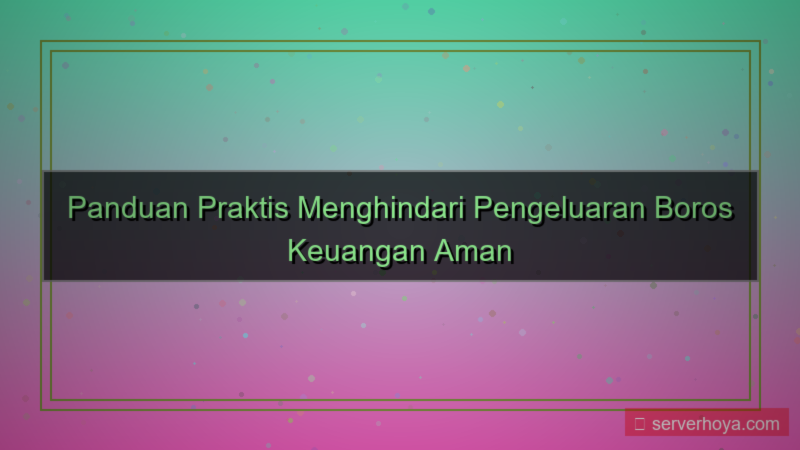 tampilan Tips menghindari pengeluaran tidak perlu