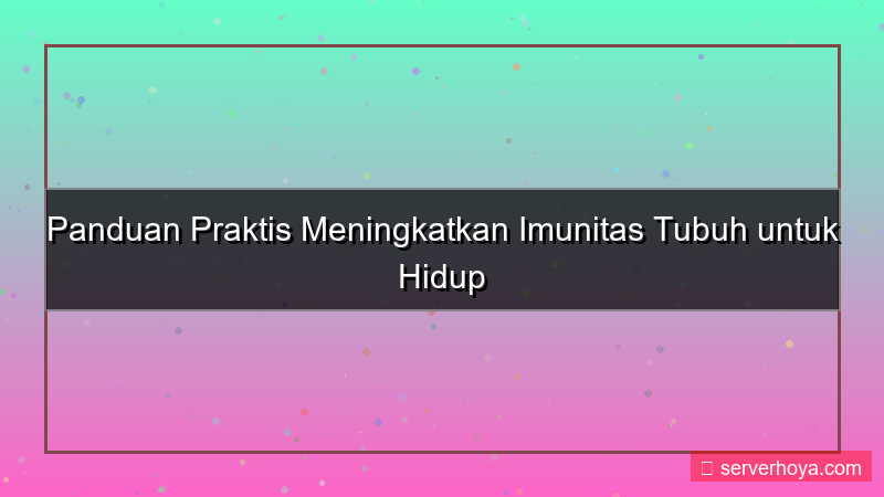 tampilan Tips meningkatkan daya tahan tubuh