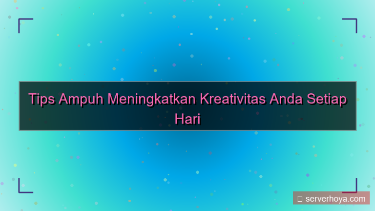 gambar Tips meningkatkan kreativitas