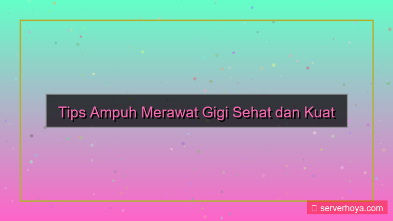 gambar Tips merawat gigi