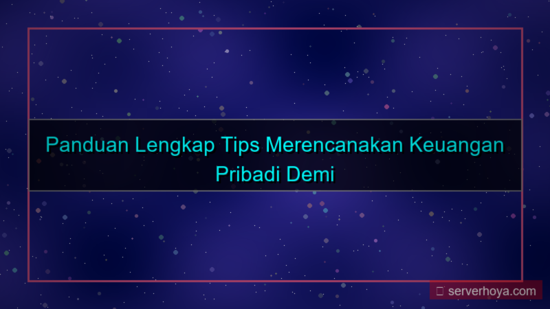 tampilan Tips merencanakan keuangan