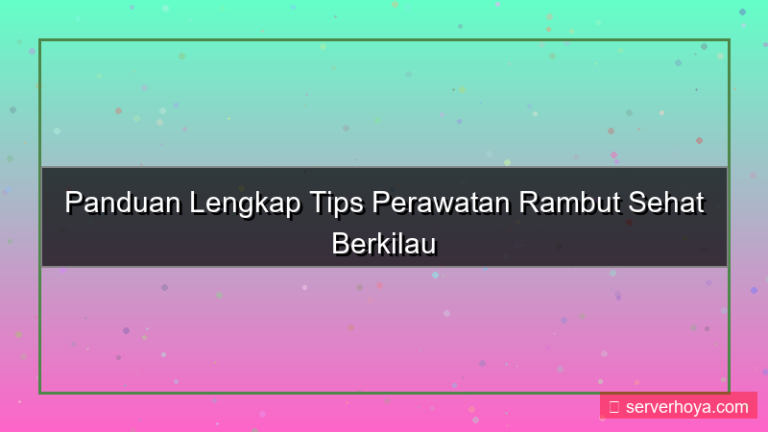 desain Tips perawatan rambut