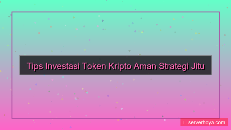 konten Token investment tips
