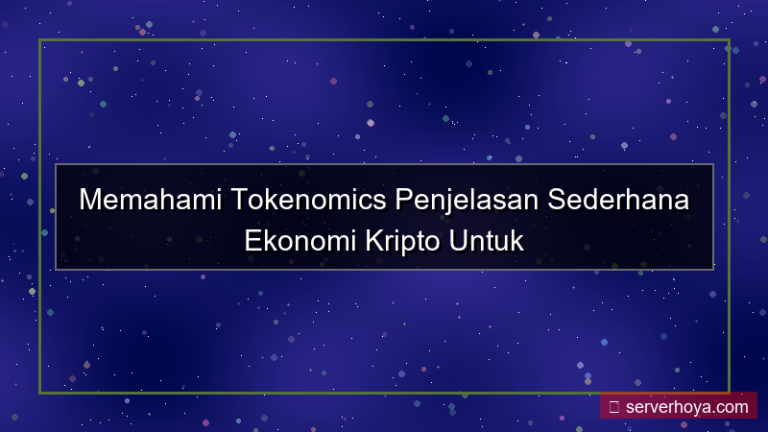tampilan Tokenomics explained simply