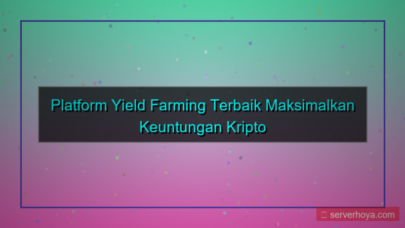 ilustrasi Yield farming platforms