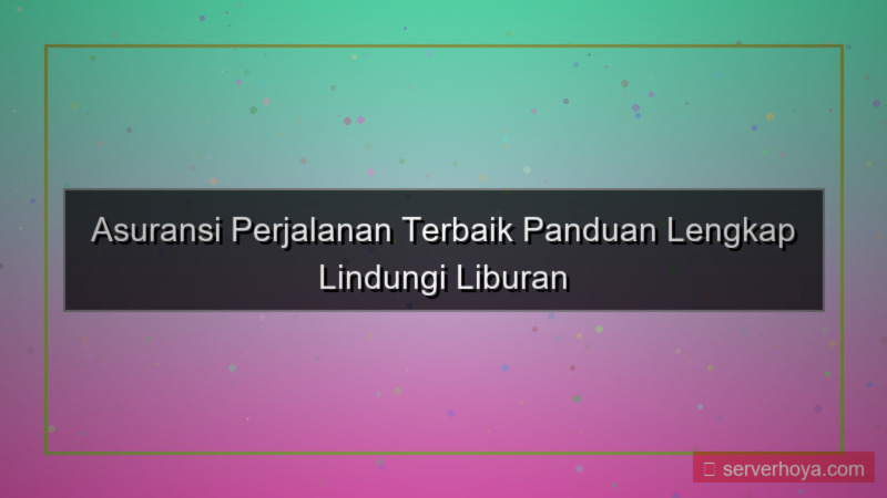 ilustrasi Asuransi asuransi perjalanan