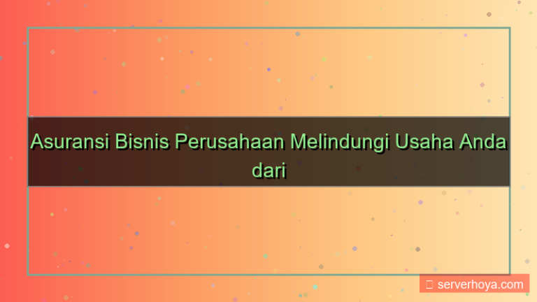 Asuransi bisnis perusahaan