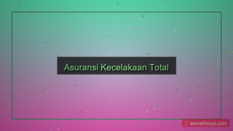 Asuransi kecelakaan total