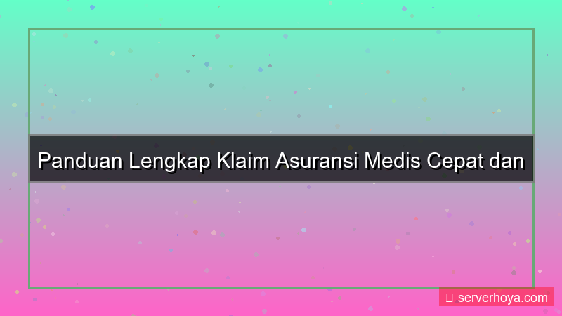 gambar Asuransi klaim medis