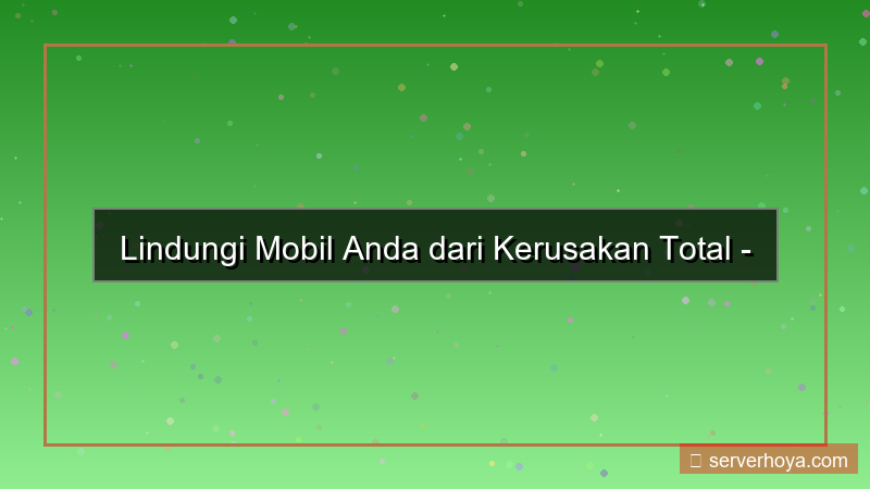 ilustrasi Asuransi mobil rusak