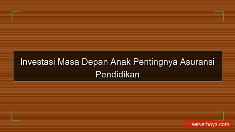 Asuransi pendidikan dasar