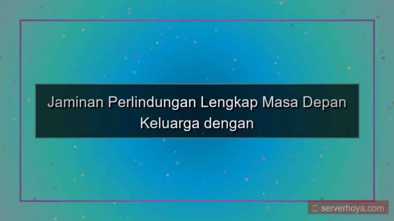 Asuransi pendidikan rumah