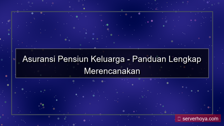 gambar Asuransi pensiun keluarga