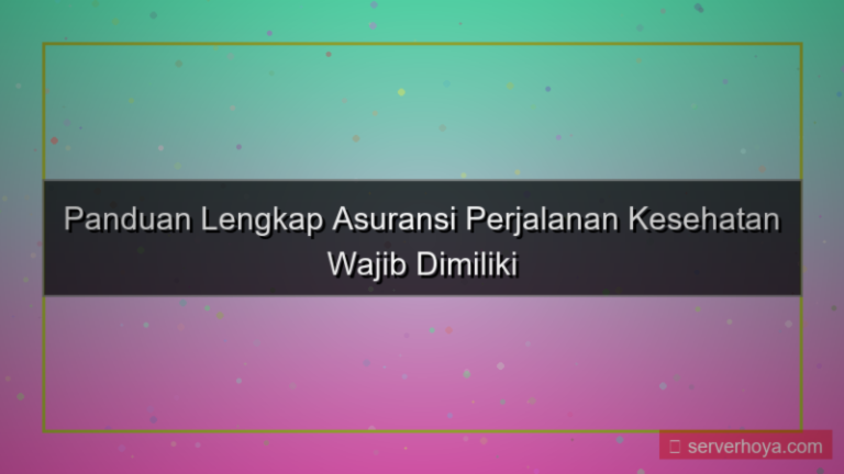 desain Asuransi perjalanan kesehatan