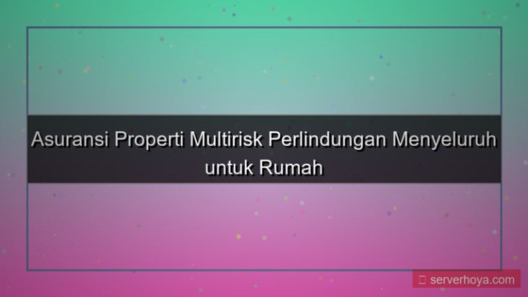 gambar Asuransi properti multirisk