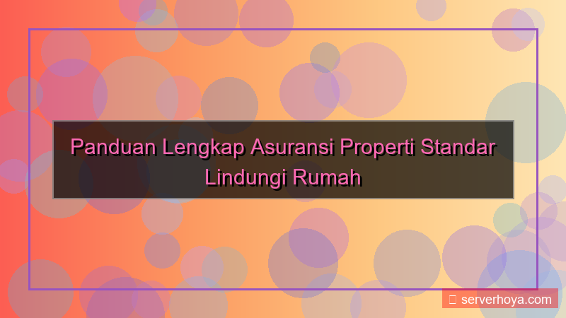 visual Asuransi properti standar