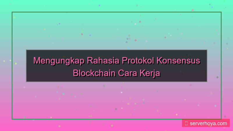 Blockchain consensus protocol
