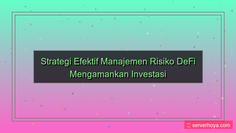 tampilan DeFi risk management